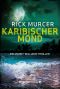 [Manny Williams 01] • Karibischer Mord